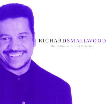 Album Richard Smallwood: The Definitive Gospel Collection