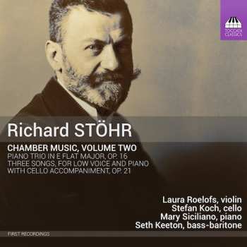 Album Richard Stöhr: Chamber Music, Volume Two