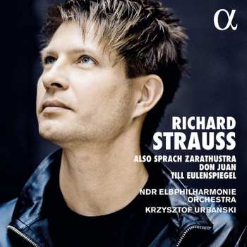 Album Richard Strauss: Also Sprach Zarathustra, Don Juan, Till Eulenspiegel