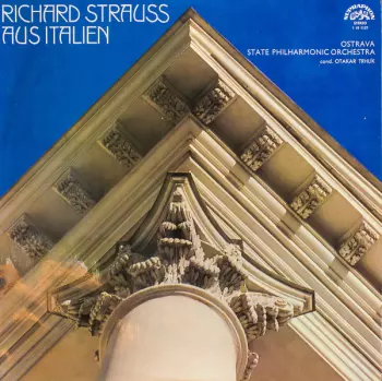 Richard Strauss: Aus Italien