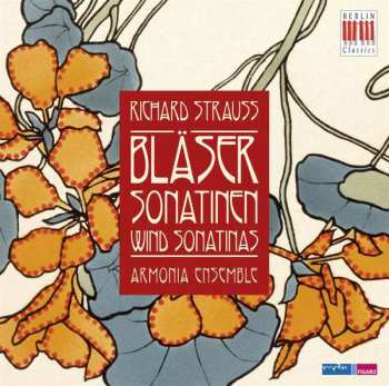 Album Richard Strauss: Bläsersonatinen / Wind Sonatinas