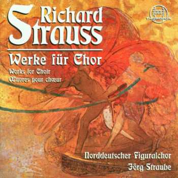 Album Richard Strauss: Chorwerke A Cappella