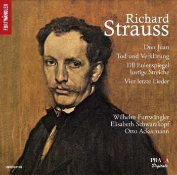 Album Richard Strauss: Don Juan / Tod Und Verklärung / Till Eulenspiegel Lustige Streiche / Vier Letzte Lieder 
