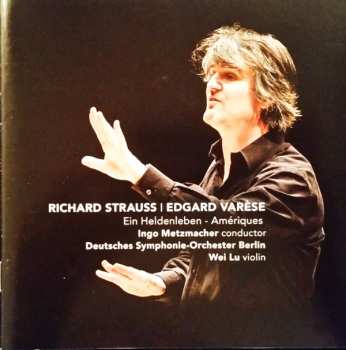 Album Richard Strauss: Ein Heldenleben - Amériques