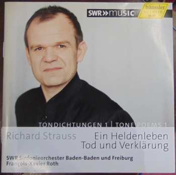 Album Richard Strauss: Ein Heldenleben · Tod und Verklärung (Tondichtungen 1 | Tone Poems 1)