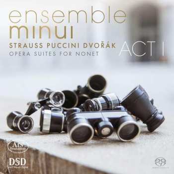 SACD Ensemble Minui: Opera Suites For Nonet – Act 1 437817