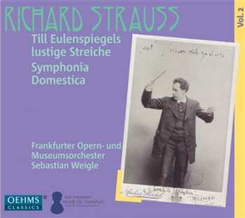 Album Richard Strauss: Till Eulenspiegels Lustige Streiche / Symphonia Domestica