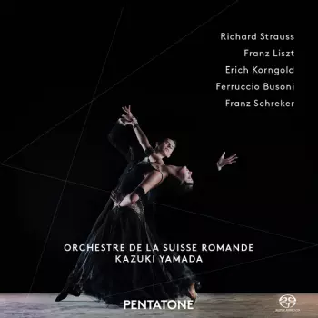 Richard Strauss – Liszt – Korngold – Busoni – Schreker