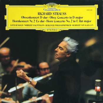 Richard Strauss: Oboenkonzert D-Dur / Hornkonzert Nr. 2 Es-Dur