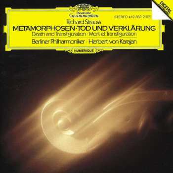 Album Richard Strauss: Metamorphosen • Tod Und Verklärung