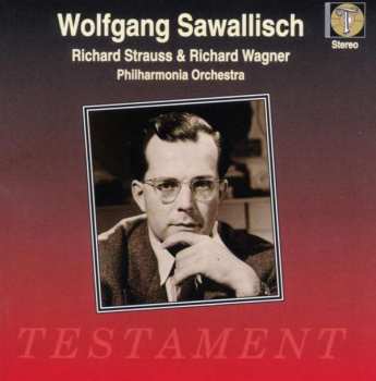 Album Richard Strauss: Sawallisch Dirigiert Strauss & Wagner