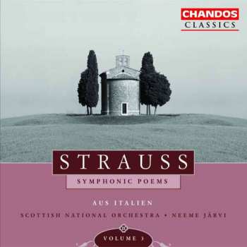Album Richard Strauss: Symphonic Poems, Volume 3