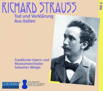 Album Richard Strauss: Tod Und Verklärung; Aus Italien  