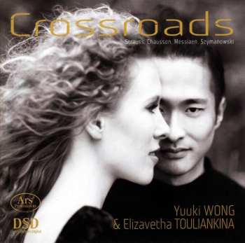 Album Richard Strauss: Yuuki Wong & Elizavetha Touliankina - Crossroads