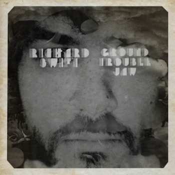 Levně LP Richard Swift: Ground Trouble Jaw LTD