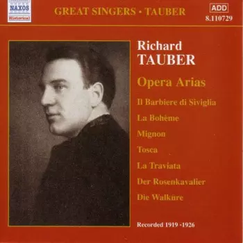 Richard Tauber: Opera Arias (1919-1926)