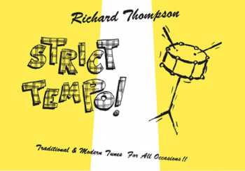 Album Richard Thompson: Strict Tempo! (Traditional & Modern Tunes For All Occasions!!)