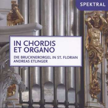 Album Richard Wagner: Andreas Etlinger - In Chordis Et Organo