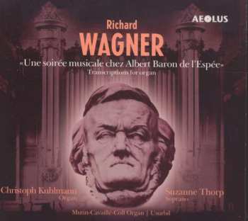 Album Richard Wagner: Christoph Kuhlmann Spielt Richard Wagner
