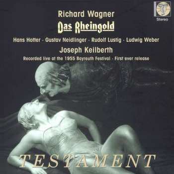 Album Richard Wagner: Das Rheingold . Recorded Live At The 1955 Bayreuth Festival - First Ever Release