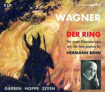 Richard Wagner: Der Ring Des Nibelungen Für 2 Klaviere