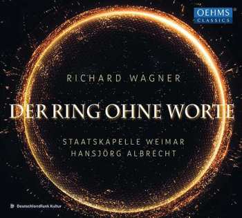 Album Richard Wagner: Der Ring Ohne Worte