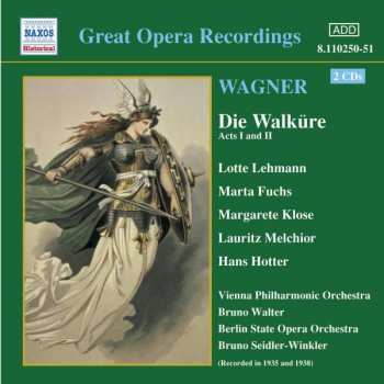 Richard Wagner: Die Walküre 1.Und 2.Aufzug