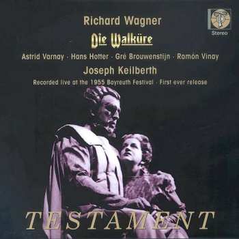 Album Richard Wagner: Die Walküre, Recorded Live At The 1955 Bayreuth Festival - First Ever Release