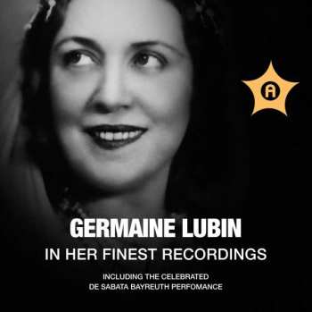 Album Richard Wagner: Germaine Lubin  In Her Finest Recordings