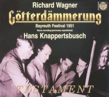 Album Richard Wagner: Götterdämmerung - Bayreuth Festival 1951