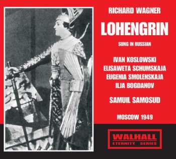 3CD Richard Wagner: Lohengrin 308254