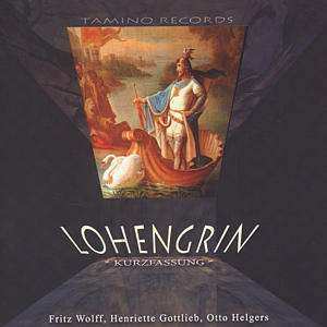 Album Richard Wagner: Lohengrin - Kurzoper