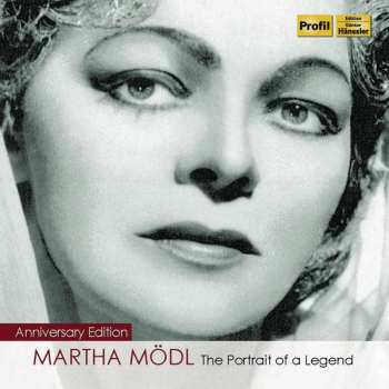 Album Richard Wagner: Martha Mödl - The Portrait Of A Legend