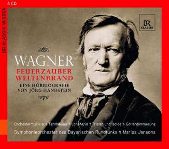 Album Richard Wagner: Richard Wagner - Feuerzauber, Weltenbrand