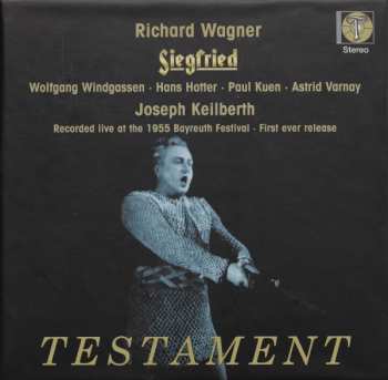 4CD Richard Wagner: Siegfried - Recorded Live At The 1955 Bayreuth Festival - First Ever Release 311949