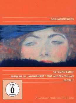 Album Richard Wagner: Simon Rattle - Musik Im 20. Jahrhundert Vol.1/tanz Auf Dem Vulkan