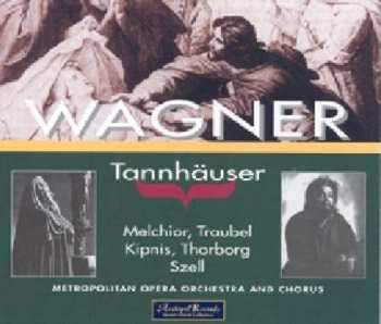 3CD Richard Wagner: Tannhauser 534329