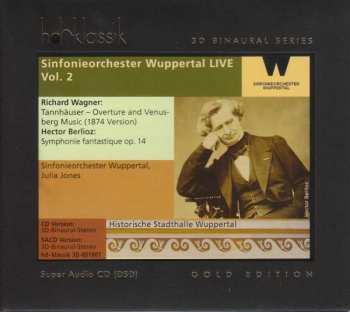 Album Richard Wagner: Tannhäuser - Ouverture And Venusberg Music (1874 Version) / Symphonie Fantastique Op. 14