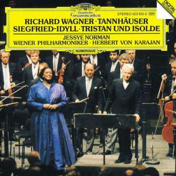 Album Richard Wagner: Tannhäuser, Siegfried-Idyll, Tristan Und Isolde