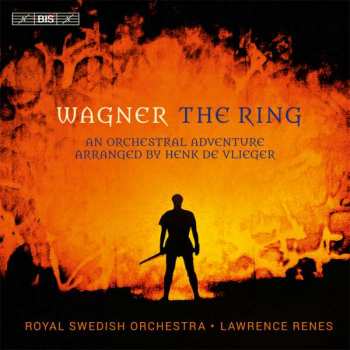 Album Richard Wagner: The Ring - An Orchestral Adventure