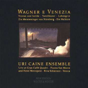 Album Richard Wagner: Wagner E Venezia