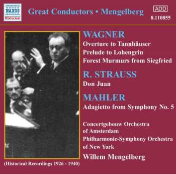 Album Richard Wagner: Wagner/R. Strauss/Mahler