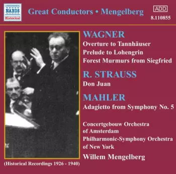 Wagner/R. Strauss/Mahler