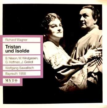Album Richard Wagner: Tristan Und Isolde - Bayreuth 1958