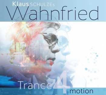 Album Richard Wahnfried: Trance 4 Motion 