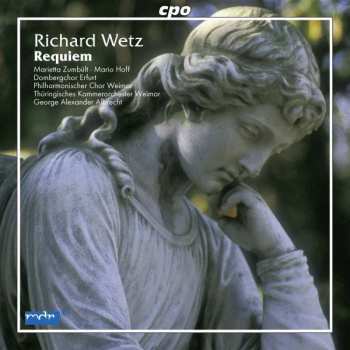 Album Richard Wetz: Requiem