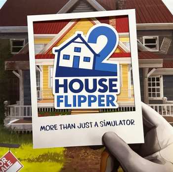 Album WeiFan Chang 張衞帆: House Flipper 2 (More Than Just A Simulator)