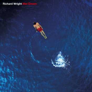 Blu-ray Richard Wright: Wet Dream 476405
