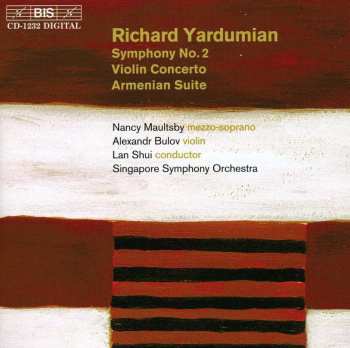 CD Richard Yardumian: Symphony No. 2 / Violin Concerto / Armenian Suite 445971