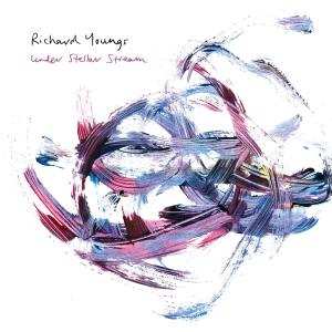 CD Richard Youngs: Under Stellar Stream 242343